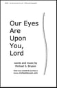 Our Eyes Are Upon You, Lord SATB choral sheet music cover